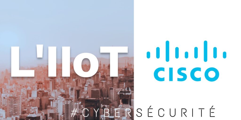 solutions Cisco pour l'IIoT