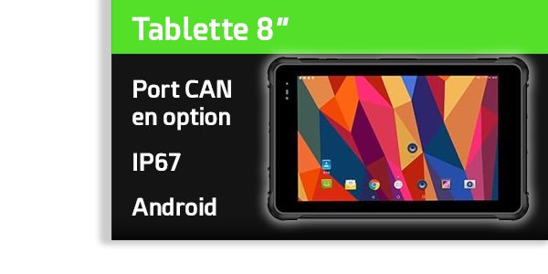 Tablette 8" CAN Android