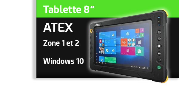 Tablette 8" ATEX z1 z2