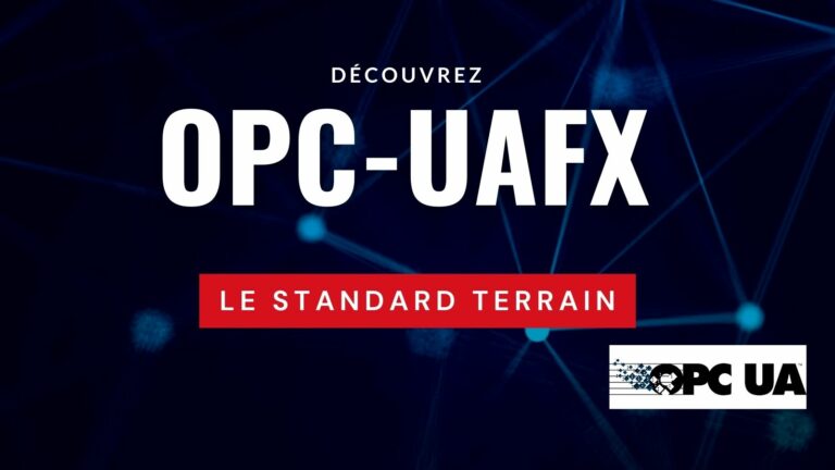 OPC-UAFX tout savoir et découvrir