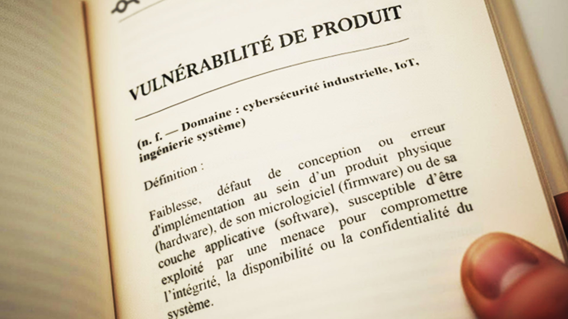 Vulnérabilité de produit ? Définition précise